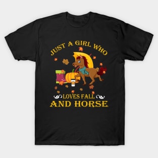 Just A Girl Who Loves Fall & Horse Funny Thanksgiving Gift T-Shirt